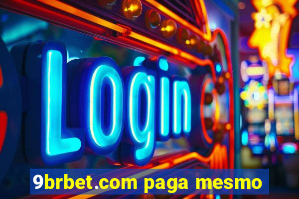 9brbet.com paga mesmo